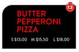 Butter Pepperoni Pizza
